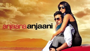 Anjaana Anjaani on Eros Universe Bollywood Cinema - past program