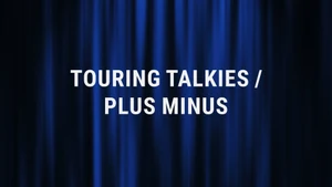 Touring Talkies / plus minus on Puthu Yugam - past program