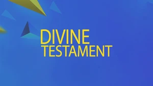 Divine Testament on Goodness - past program