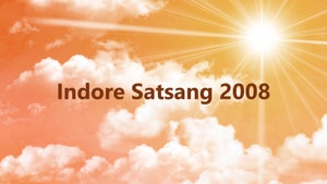 Indore Satsang 2008 on Dada Bhagwan Foundation - past program