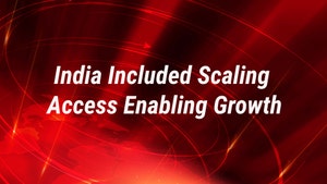 India Included Scaling Access Enabling Growth on CNN NEWS18 - past program