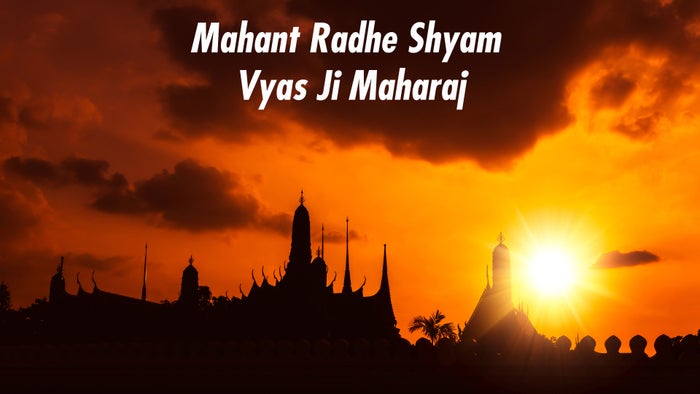 Mahant Radhe Shyam Vyas Ji Maharaj on JioTV