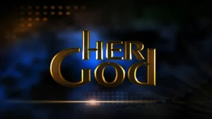 Her God on Goodness - past program