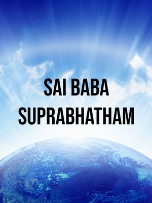 Sai Baba Suprabhatham on CVR OM Spiritual - past program