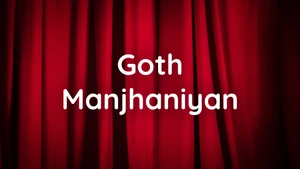 Goth Manjhaniyan on DA News Plus - past program