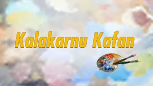 Kalakarnu Kafan on DD Girnar - past program