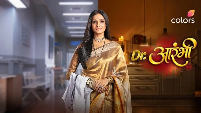DR. Aarambhi on Colors HD