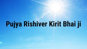 Pujya Rishiver Kirit Bhai ji on Shubh TV - past program
