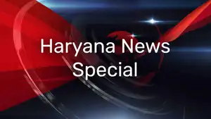 Haryana News Special on News State Punjab Haryana Himachal - past program