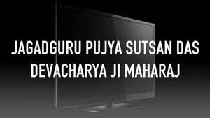 Jagadguru Pujya Sutsan Das Devacharya ji Maharaj on Aastha - past program