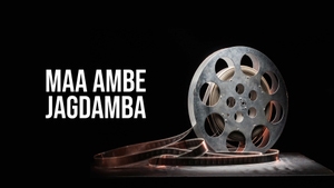 Maa Ambe Jagdamba on Colors Gujarati Cinema - past program