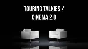 Touring Talkies / Cinema 2.0 on Puthu Yugam - past program