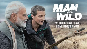Man vs Wild with Bear Grylls and PM Modi on Discovery HD World - past program