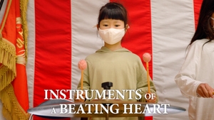 Instruments of a Beating Heart on NHK World Japan - past program