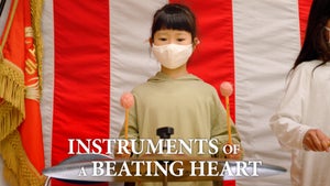 Instruments of a Beating Heart on NHK World Japan - future program