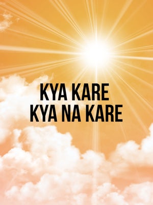 Kya Kare Kya Na Kare on BVG - past program