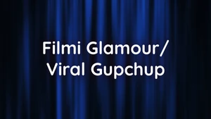 Filmi Glamour/ Viral Gupchup on DA News Plus - past program