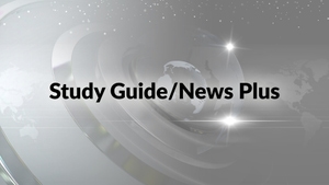 Study Guide/News Plus on T News