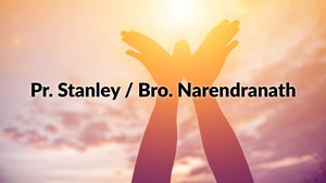 Pr. Stanley / Bro. Narendranath on Nambikkai - past program