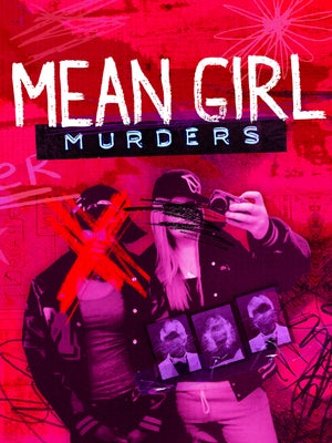 Mean Girl Murders Episode 4 on Investigation Discovery HD English - past program