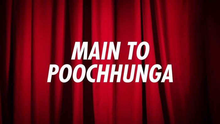 Main to Poochhunga on JioTV