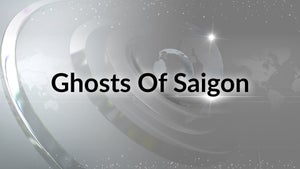 Ghosts Of Saigon on ABC Australia - past program