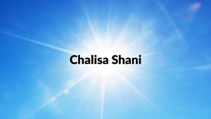 Chalisa Shani on Aastha Bhajan