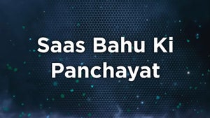 Saas Bahu Ki Panchayat on Bhojpuri Cinema - past program