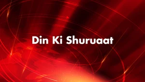 Din Ki Shuruaat on National Today 24x7 - past program