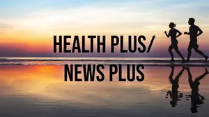 Health plus/ News Plus on T News