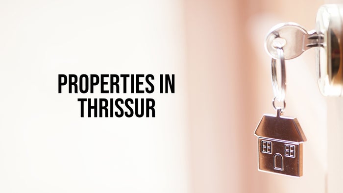 Properties In Thrissur on JioTV
