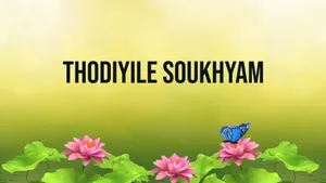 Thodiyile Soukhyam on Shalom - past program