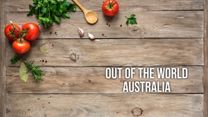 Out of The World Australia on Food Food - past program