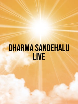 Dharma Sandehalu Live on CVR OM Spiritual - past program