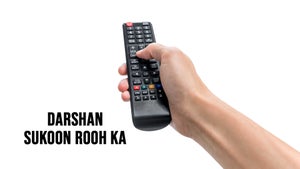 Darshan -- Sukoon Rooh Ka on JUS HINDI HD - past program