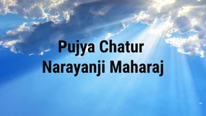 Pujya Chatur Narayanji Maharaj on Aastha Bhajan