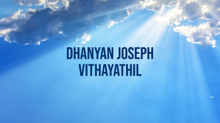 Dhanyan Joseph Vithayathil on Shalom