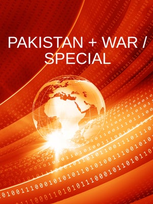 Pakistan + War / Special on India news - past program