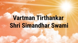 Vartman Tirthankar Shri Simandhar Swami on Dada Bhagwan Foundation Gujarati - past program
