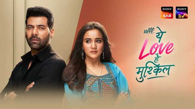 Ufff...Yeh Love Hai Mushkil on Sony SAB HD