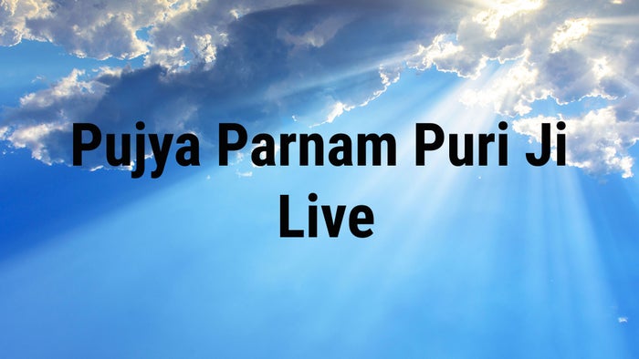 Pujya Parnam Puri Ji Live on JioTV