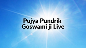 Pujya Pundrik Goswami ji Live on Satsang TV - past program