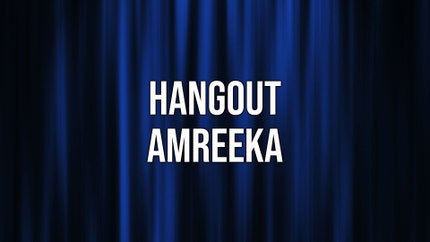 Hangout Amreeka on GOOD TiMES