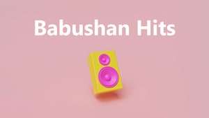 Babushan Hits on Tarang Music - past program