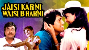 Jaisi Karni Waisi Bharni on Shemaroo Bollywood - past program