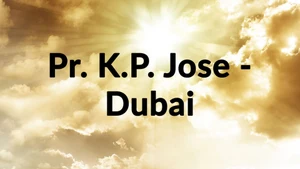 Pr. K.P. Jose - Dubai on Harvest TV 24x7 - past program