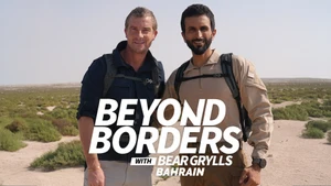 Beyond Borders with Bear Grylls: Bahrain on Discovery Hindi - past program