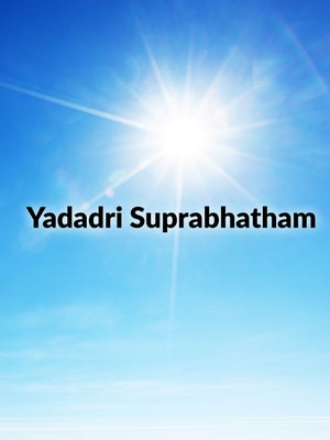 Yadadri Suprabhatham on Hindu Dharmam - past program