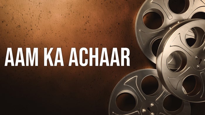 Aam Ka Achaar on JioTV