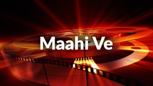 Maahi Ve on Punjabi Shorts - past program